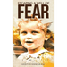 Escaping a Well of Fear