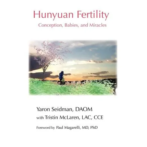 Hunyuan Fertility: Conception, Babies, and Miracles