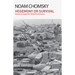 Hegemony or Survival: America's Quest for Global Dominance