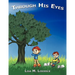 Through His Eyes