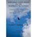 Capturing Good Stress on the Leadership Battlefield: A Leader's Guide for Becoming More Resilient and Productive with Stress