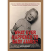 What Ever Happened to Baby James?: A true story of abduction, secrecy, betrayal, and discovery by a Victim of Georgia Tann and the Tennessee Children'