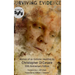 Surviving Evidence: Memoir of an Extreme Haunting Survivor