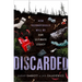 Discarded: How Technofossils Will Be Our Ultimate Legacy