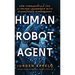 Human Robot Agent: New Fundamentals for AI-Driven Leadership with Algorithmic Management