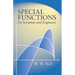 Special Functions for Scientists and Engineers