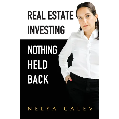Real Estate Investing Nothing Held Back