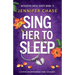 Sing Her to Sleep: A gripping and unputdownable crime fiction novel