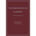 Technological Slavery: Enhanced Edition Volume 1