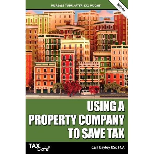 Using a Property Company to Save Tax 2023/24