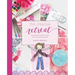 The Creative Retreat: everything you need to create your own personal retreat