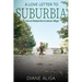 A Love Letter to Suburbia: How to Restore the American Village