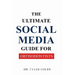 The Ultimate Social Media Guide for Orthodontists