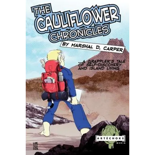 The Cauliflower Chronicles: A Grappler's Tale of Self-Discovery and Island Living