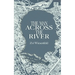 The Man Across the River: The incredible story of one man's will to survive the Holocaust