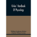 Kirkes' Handbook Of Physiology