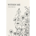 Within Me