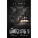 The Watching II Whispers of Retaliation