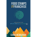 Food Stamps to Franchise