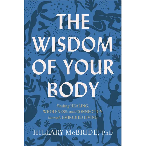Wisdom of Your Body