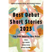 Best Debut Short Stories 2025: The Pen America Dau Prize