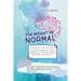 NeuroDivergent Rebel's The Weight of Normal