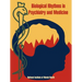 Biological Rhythms in Psychiatry and Medicine
