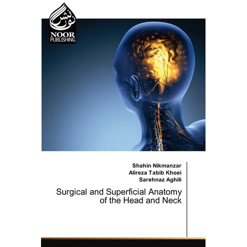 Surgical and Superficial Anatomy of the Head and Neck