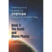 The Rasi and Bhava Phalas: A Journey into the World of Jyotish