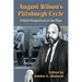 August Wilson's Pittsburgh Cycle: Critical Perspectives on the Plays