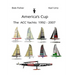 America's Cup The ACC Yachts 1992 - 2007