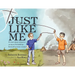 Just Like Me: A true story about a unique friendship formed across oceans