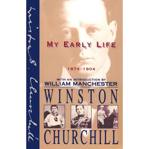 My Early Life: 1874-1904