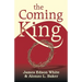The Coming King