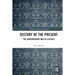 History of the Present: The Contemporary and its Culture