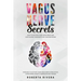 Vagus Nerve Secrets: How to Activate Your Vagus Nerve and How Access Your Body's Self- Healing Power. Exercises to Activate Your Nervous Sy