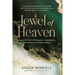 Jewel of Heaven: A Beautiful Story of Brokenness, Redemption, and the Power of a Biker's Prayer