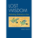 Lost Wisdom: Rethinking Modernity in Iran