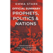 The Official Summary for Prophets, Politics, and Nations: Understanding the Vital Role that Prophetic Voices Play in Shaping Nations