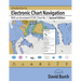 Introduction to Electronic Chart Navigation: With an Annotated ECDIS Chart No. 1