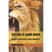 The Lion of Judah Roars: His Name is Jesus Christ, Yeshua HaMashiach