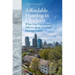 Affordable Housing in Charlotte: What One City's History Tells Us about America's Pressing Problem