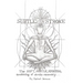 Subtle Stroke: The Soft, Subtle, Spiritual Awakening of Stroke Recovery