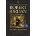 The Dragon Reborn: Book Three of 'The Wheel of Time'