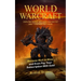 World of Warcraft: Become Rich in Wow and Even Pay Your Subscription With Gold (Explore Many Tips and Tricks to Help You Win the Game)