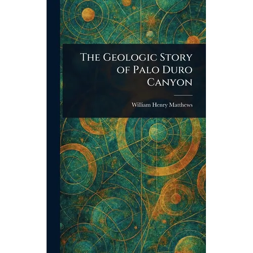 The Geologic Story of Palo Duro Canyon