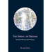 The Spring of Dreams: Selected Poetry and Prayers