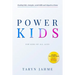 Power Kids: Teaching kids strategies, etiquette and Social skills at home