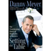 Setting the Table: The Transforming Power of Hospitality in Business