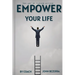 The Art of Taking Action: Empower Your Life